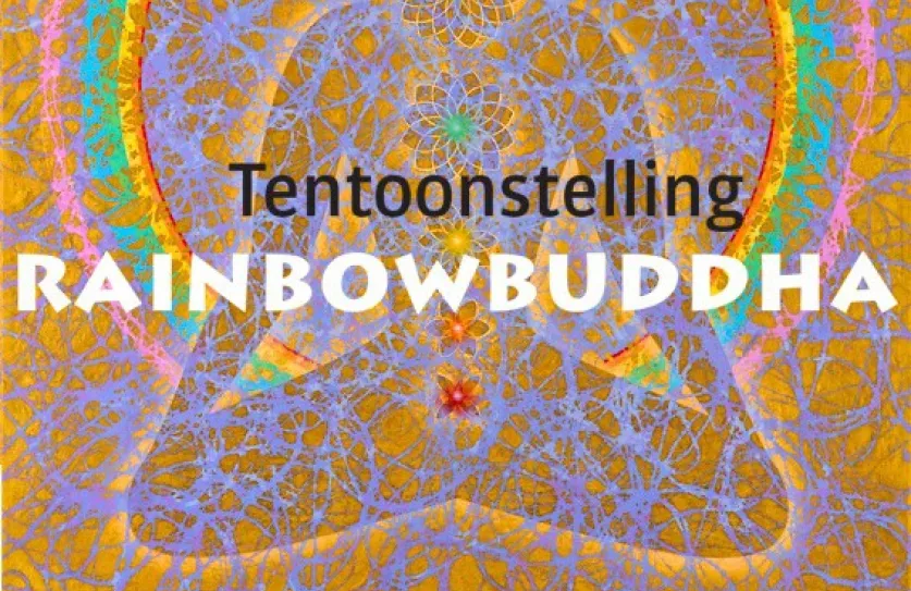 Tentoonstelling Rainbowbuddha