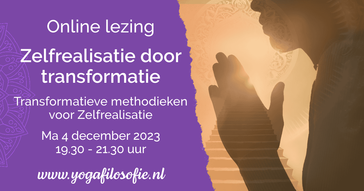 Online lezing over zelfrealisatie door transformatie: breng de yogafilosofie in praktijk