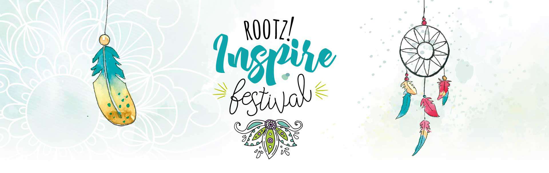 ROOTZ! INSPIRE FESTIVAL “GET READY”